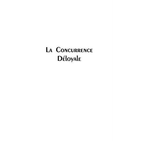 Concurrence deloyale 2e edition, Arnaud Lecourt