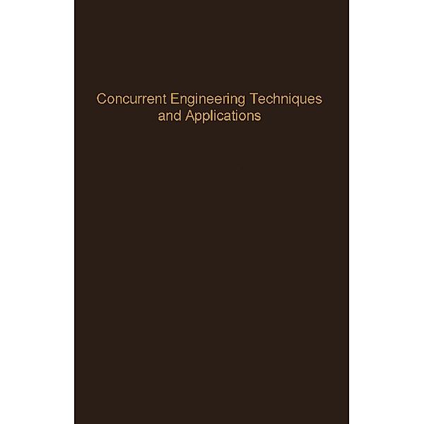 Concurrent Engineering Techniques and Applications