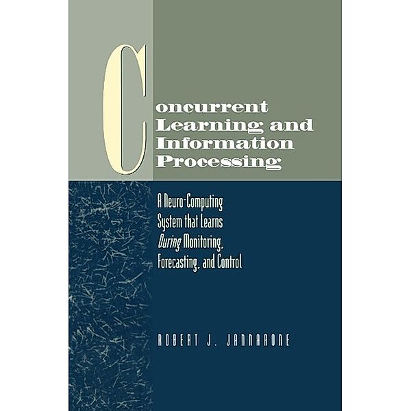 Concurrent Learning and Information Processing, Robert J. Jannarone
