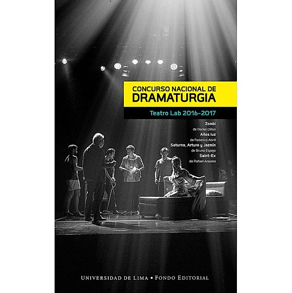 Concurso Nacional de Dramaturgia, Daniel Dillón, Bruno Espejo, Rafael Anselmi, Federico Abrill