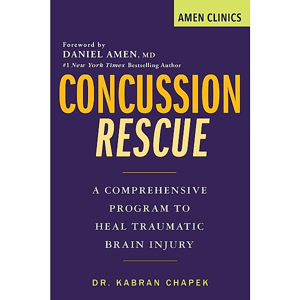 Concussion Rescue / Amen Clinic Library, Kabran Chapek