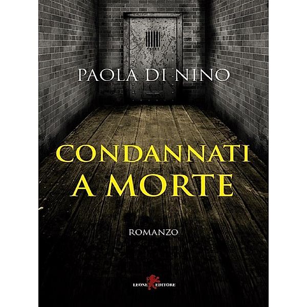 Condannati a morte, Paola Di Nino