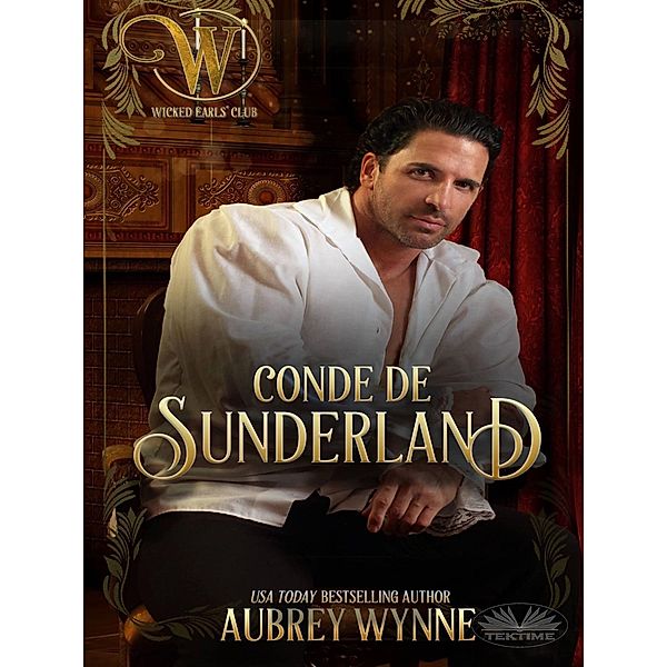 Conde De Sunderland, Aubrey Wynne