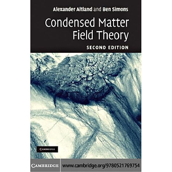 Condensed Matter Field Theory, Alexander Altland