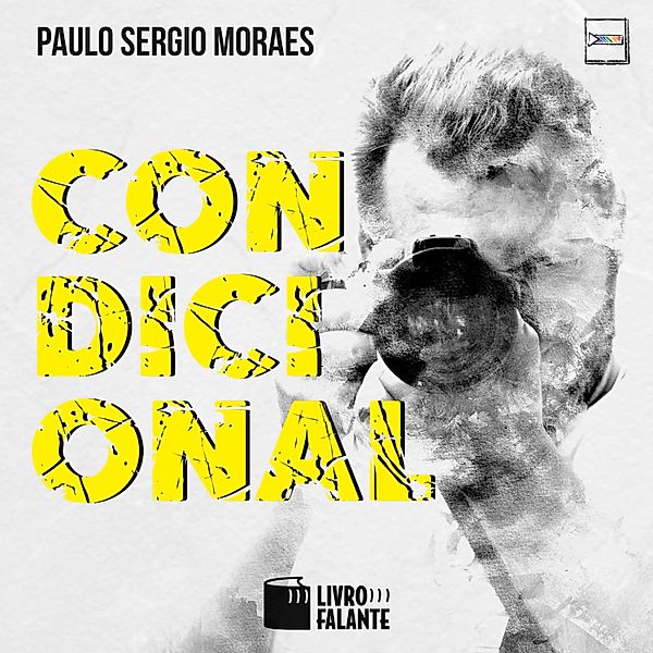 Condicional, Paulo Sergio Moraes
