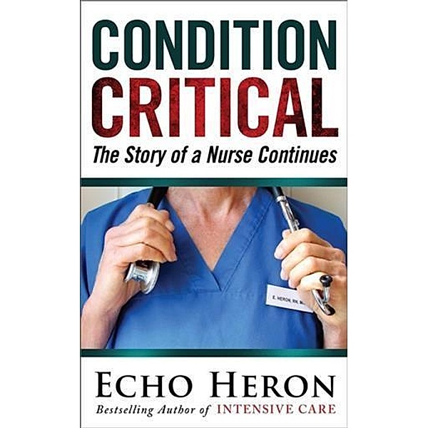 Condition Critical, Echo Heron
