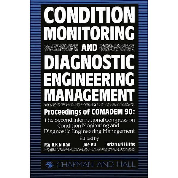 Condition Monitoring and Diagnostic Engineering Management