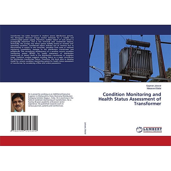 Condition Monitoring and Health Status Assessment of Transformer, Gajanan Jaiswal, Makarand Ballal