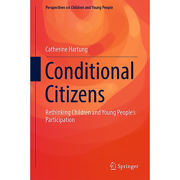 Conditional Citizens, Catherine Hartung
