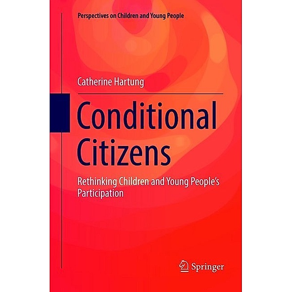 Conditional Citizens, Catherine Hartung
