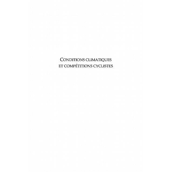Conditions climatiques et competitions c / Hors-collection, Staron