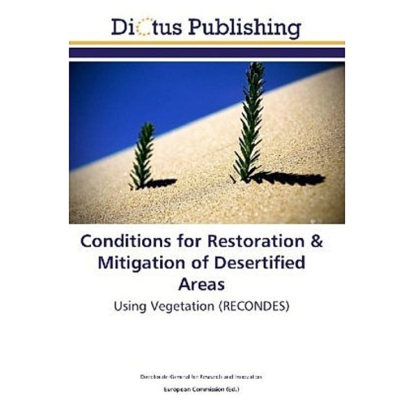 Conditions for Restoration & Mitigation of Desertified Areas, Directorate-General for Research and Innovation
