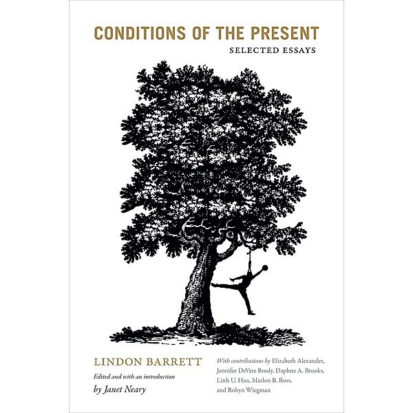 Conditions of the Present, Barrett Lindon Barrett