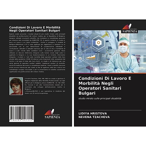 Condizioni Di Lavoro E Morbilità Negli Operatori Sanitari Bulgari, LIDIYA HRISTOVA, NEVENA TZACHEVA