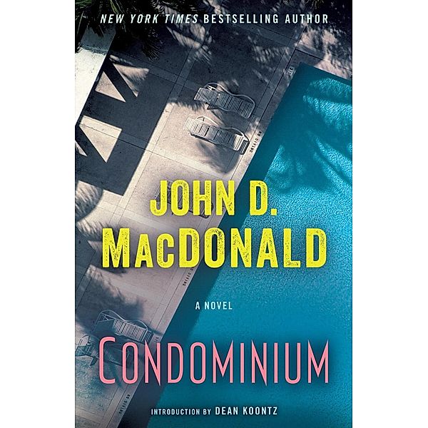 Condominium, John D. MacDonald
