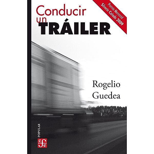 Conducir un tráiler / Colección Popular Bd.762, Rogelio Guedea