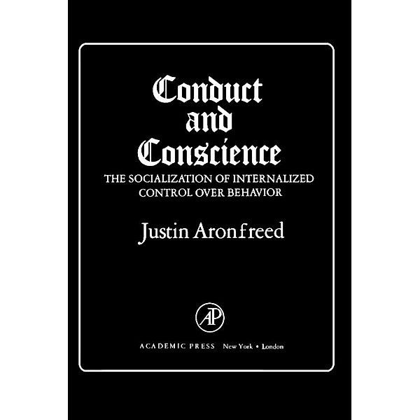 Conduct and Conscience, Justin Aronfreed