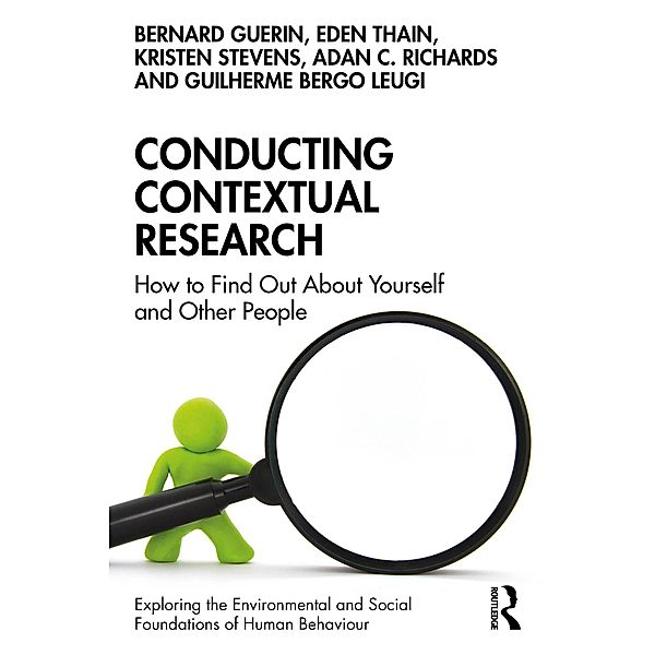 Conducting Contextual Research, Bernard Guerin, Eden Thain, Kristen Stevens, Adan C. Richards, Guilherme Bergo Leugi