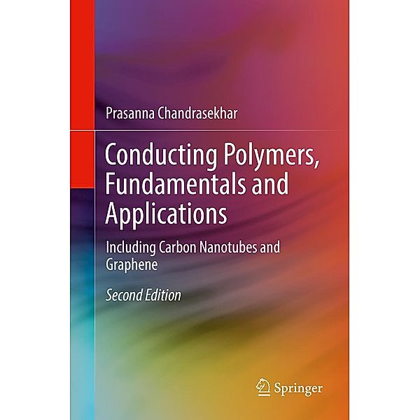 Conducting Polymers, Fundamentals and Applications, Prasanna Chandrasekhar