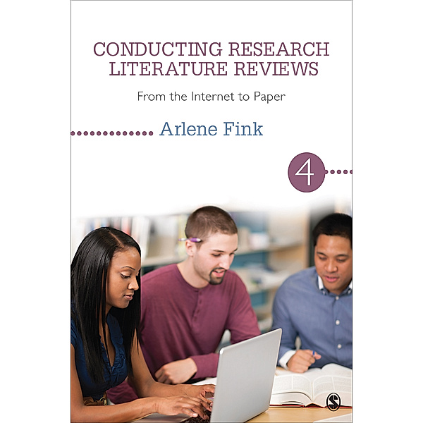 Conducting Research Literature Reviews, Arlene G. Fink