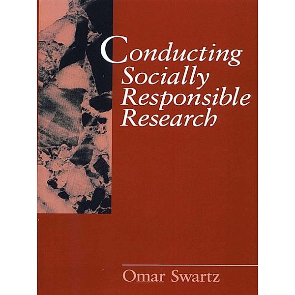 Conducting Socially Responsible Research, Omar Swartz