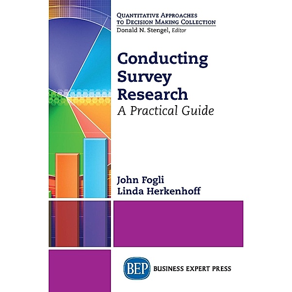 Conducting Survey Research, John Fogli, Linda Herkenhoff