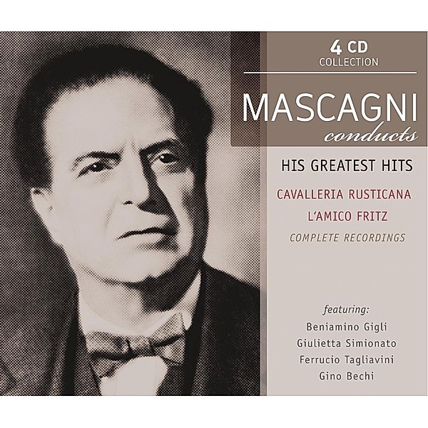 Conducts His Greatest Operas, Pietro Mascagni