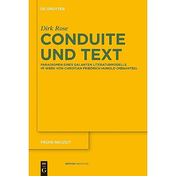 Conduite und Text / Frühe Neuzeit Bd.167, Dirk Rose