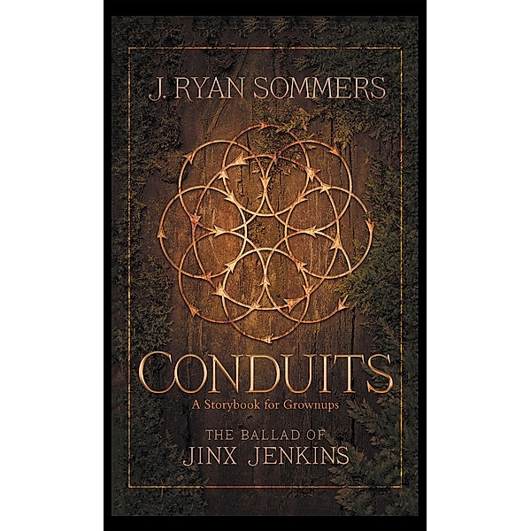 Conduits: the Ballad of Jinx Jenkins, J. Ryan Sommers