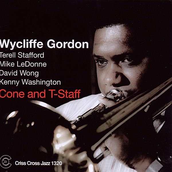 Cone And T-Staff, Wycliffe Gordon