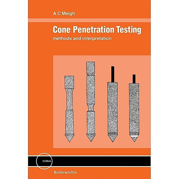 Cone Penetration Testing, A. C. Meigh