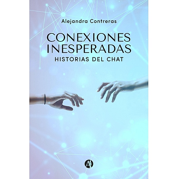 Conexiones inesperadas, Alejandra Contreras