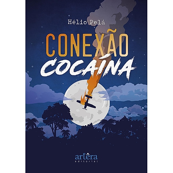 Conexão Cocaína, Hélio Pelá
