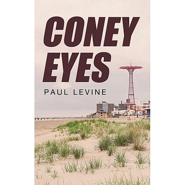 Coney Eyes, Paul Levine
