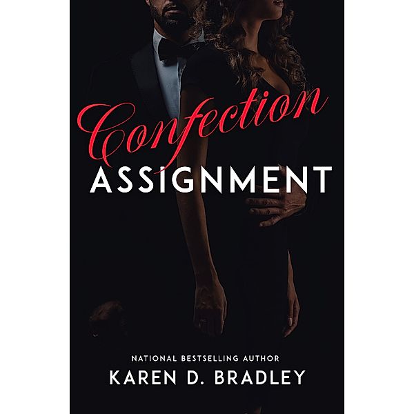 Confection Assignment, Karen D. Bradley
