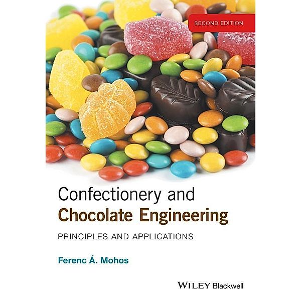 Confectionery and Chocolate Engineering, Ferenc Mohos