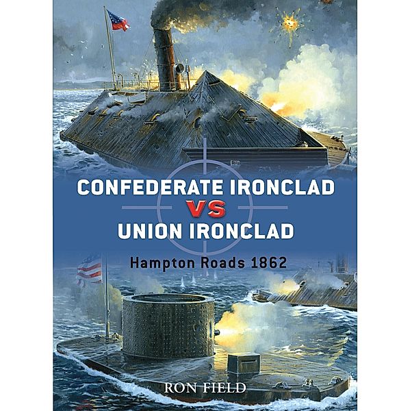 Confederate Ironclad vs Union Ironclad, Ron Field