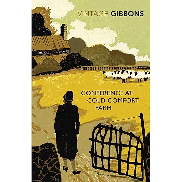 Conference at Cold Comfort Farm, Stella Gibbons