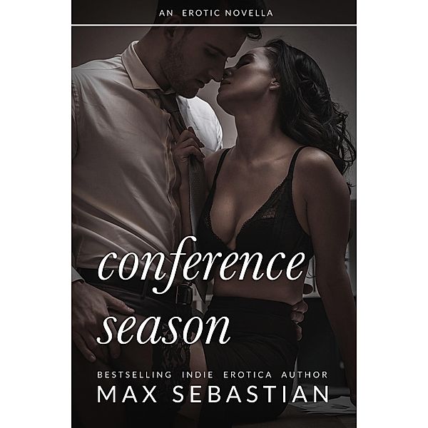 Conference Season, Max Sebastian