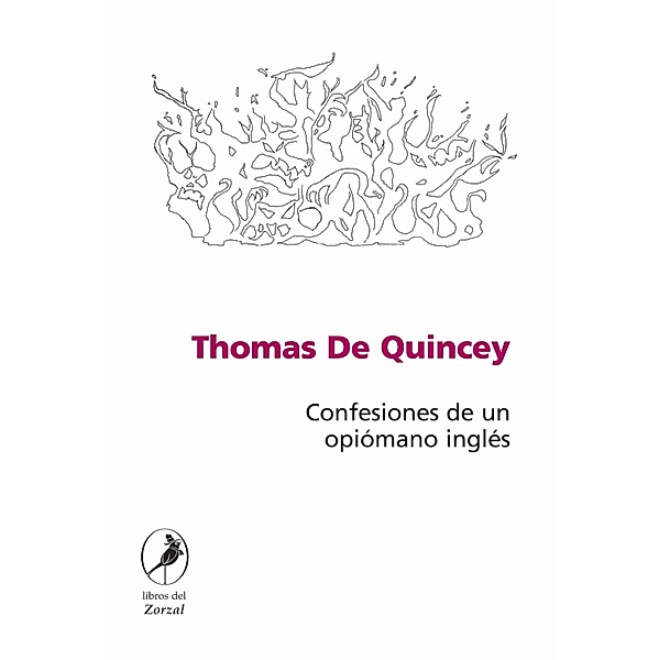 Confesiones de un opiómano inglés, Thomas De Quincey