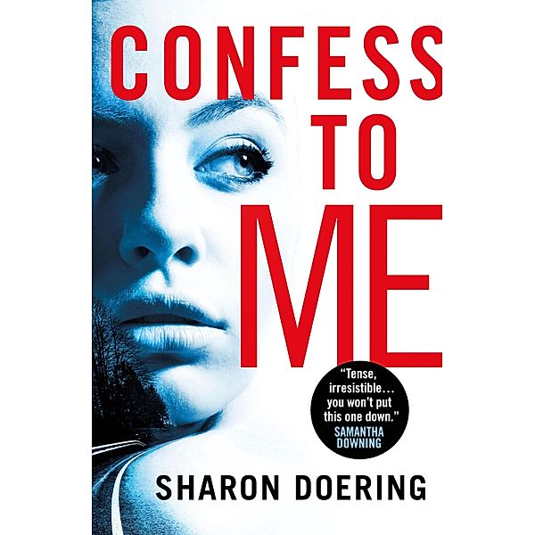 Confess to Me, Sharon Doering