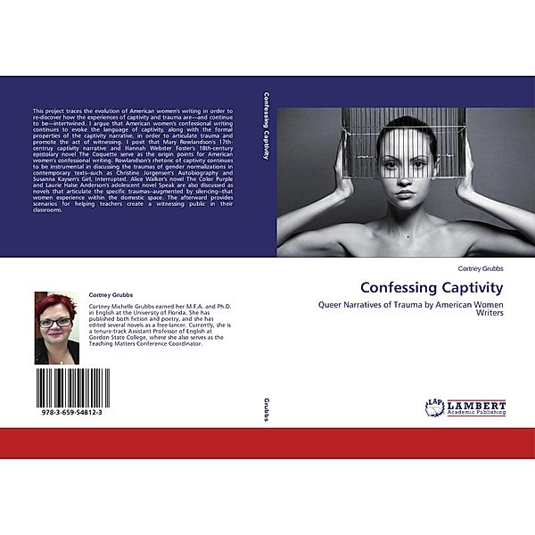 Confessing Captivity, Cortney Grubbs