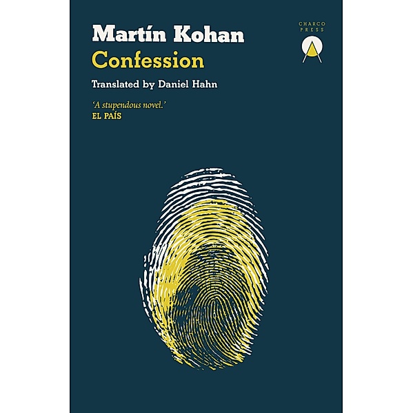 Confession, Martín Kohan