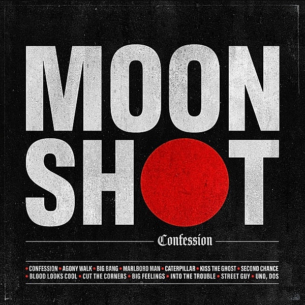 Confession (Digipak), Moon Shot