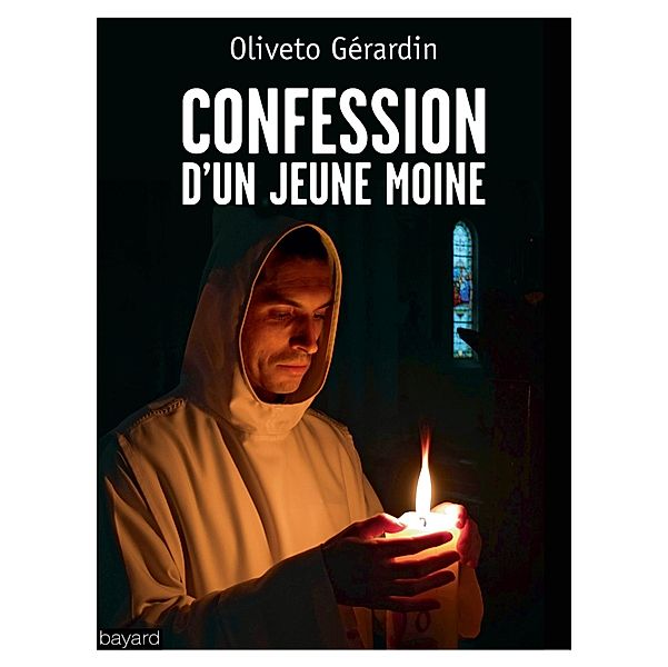 Confession d'un jeune moine / Témoignages / religions, Oliveto Gerardin
