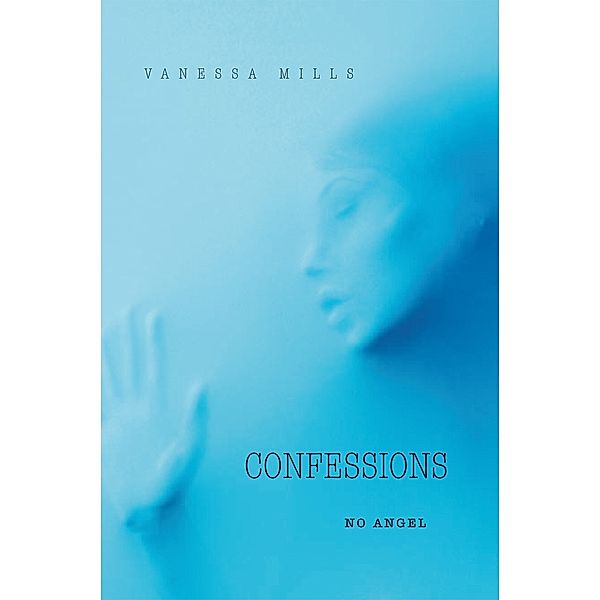 Confessions, Vanessa Mills