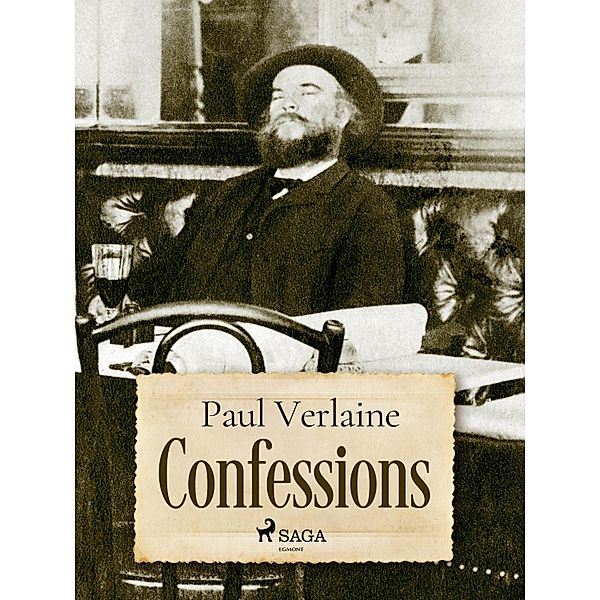 Confessions, Paul Verlaine