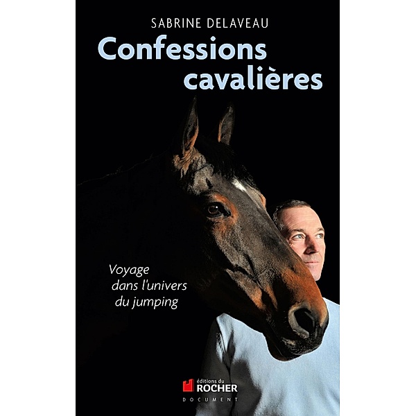 Confessions cavalières, Sabrine Delaveau