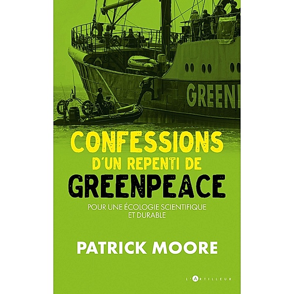 Confessions d'un repenti de Greenpeace, Patrick Moore