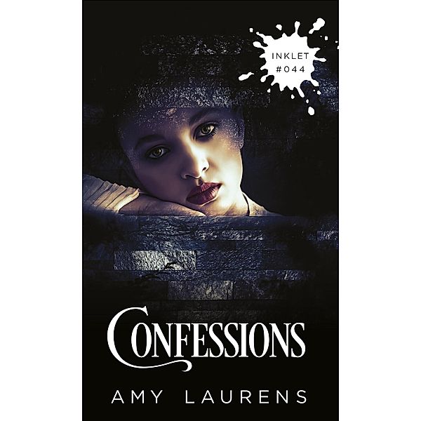 Confessions (Inklet, #44) / Inklet, Amy Laurens